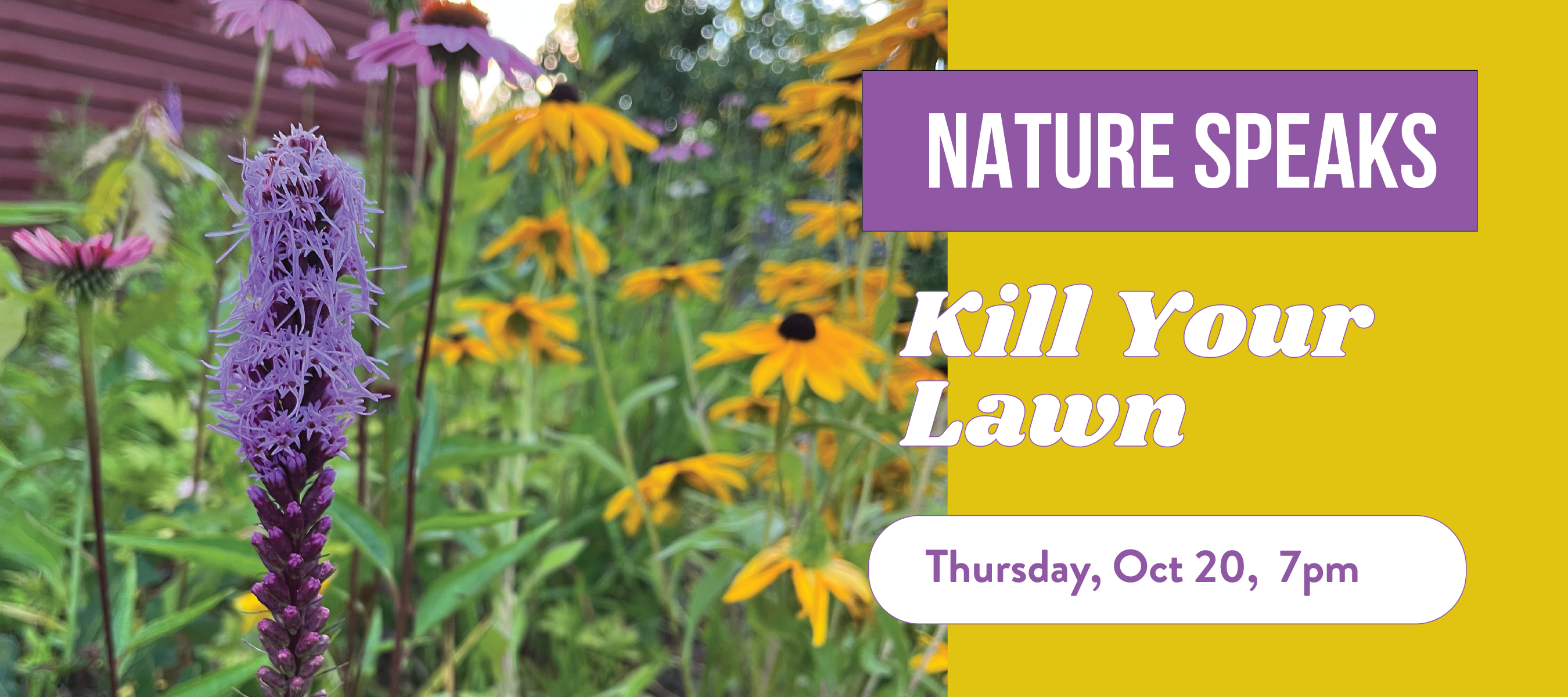 Nature Speaks, Kill Your Lawn, Prospect Heights, Lawn Care