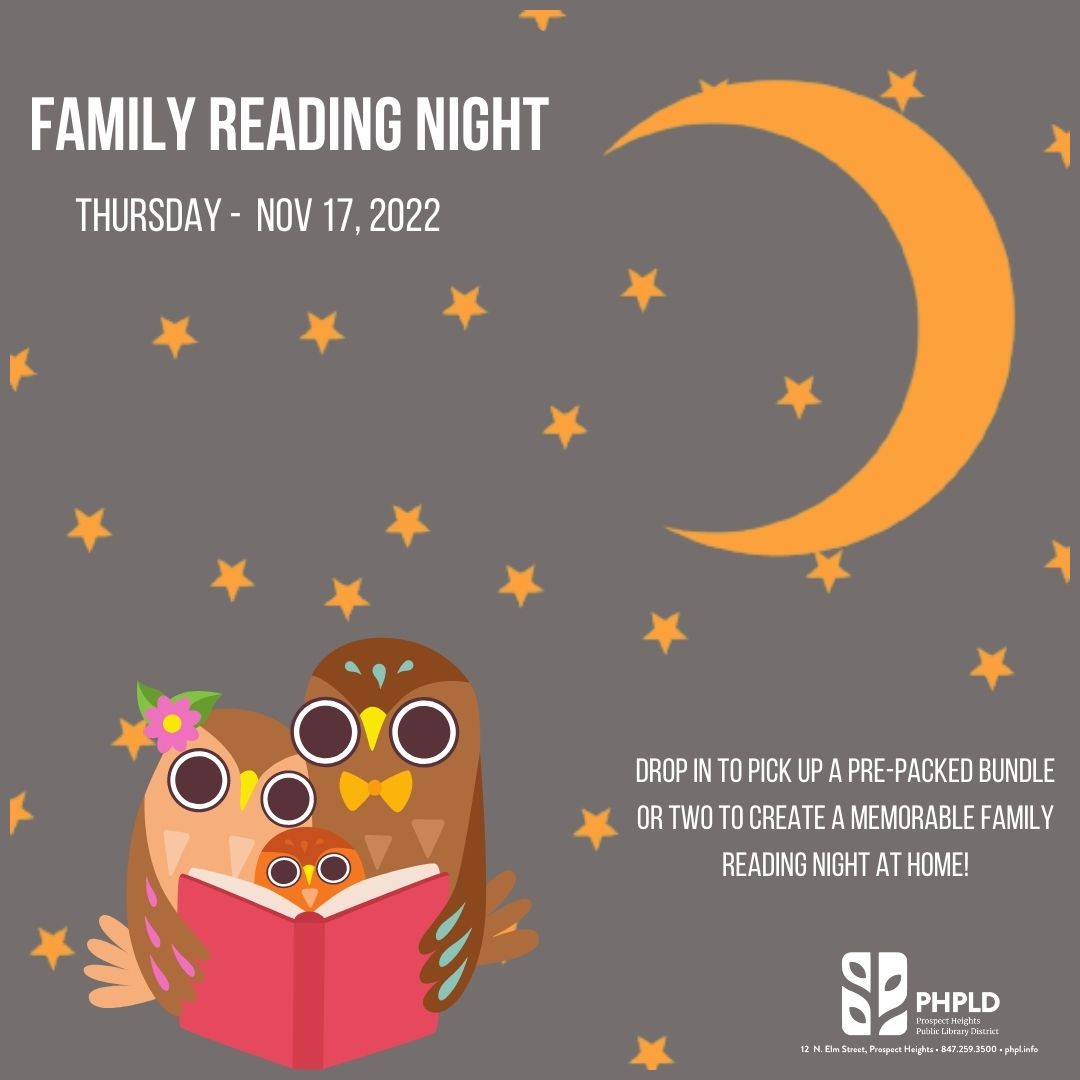 Family Reading Night- Image of three owls reading a book on a gray background with gold stars and a moon- title and details are in white lettering- library logo
