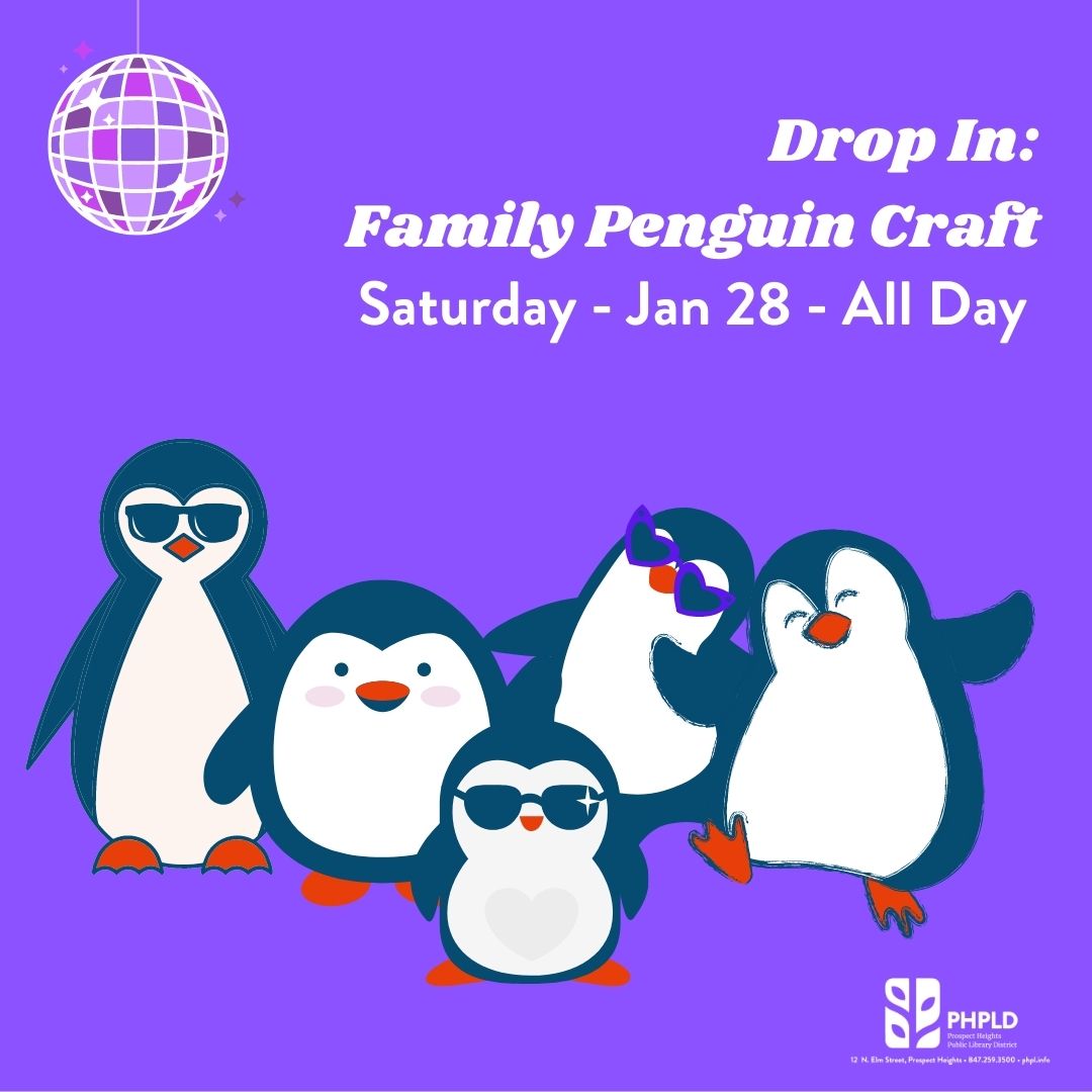 Drop In family Craft- blue, white and orange penguins dancing on purple background- white lettering of program title and details- white library logo