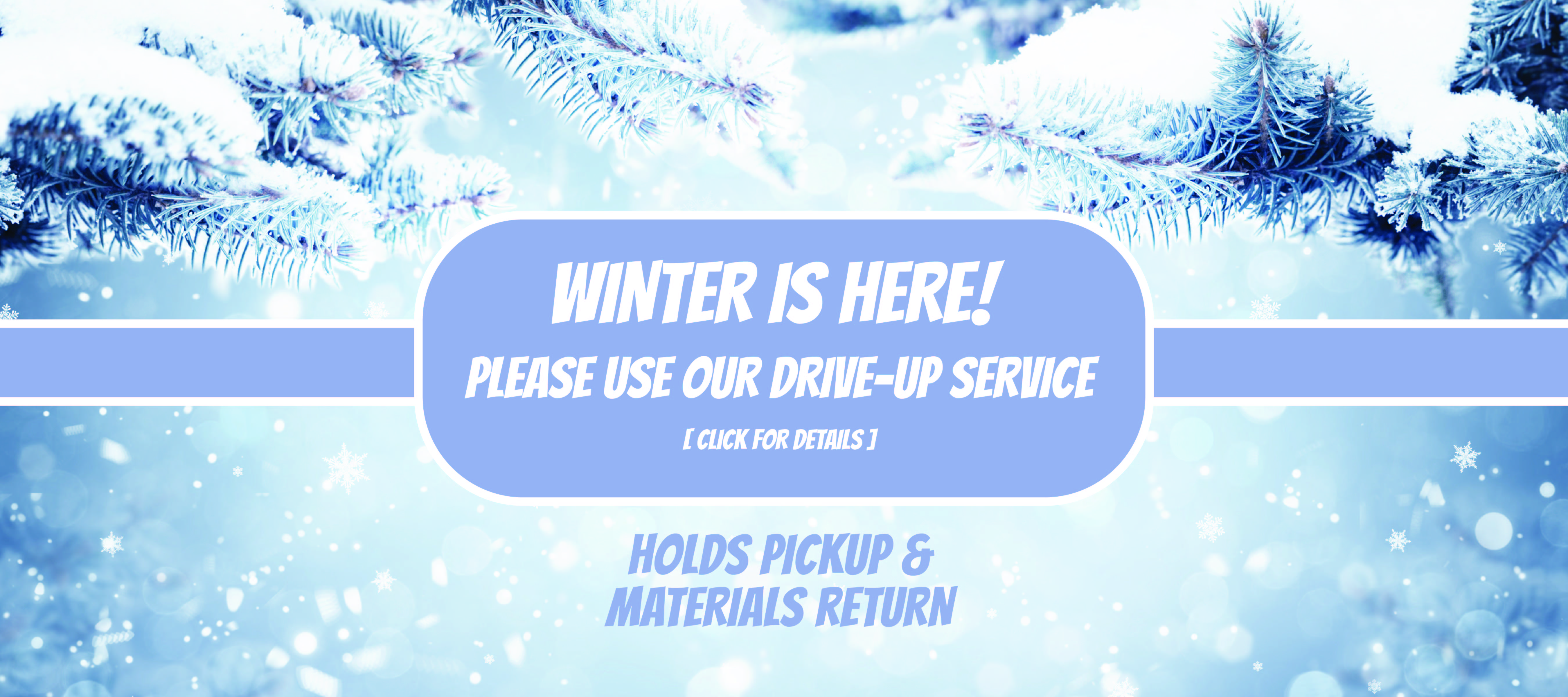 Driveup service, materials returns, holds pickup, prospect heights public library