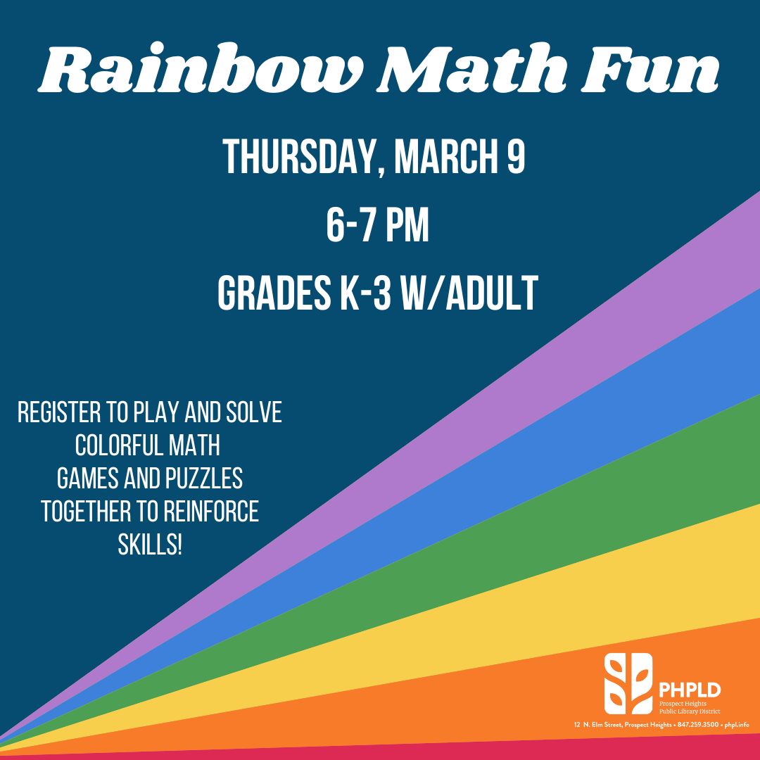 Rainbow Math Fun- image of rainbow colors across bottom- white lettering on dark blue background- time adn details- library logo