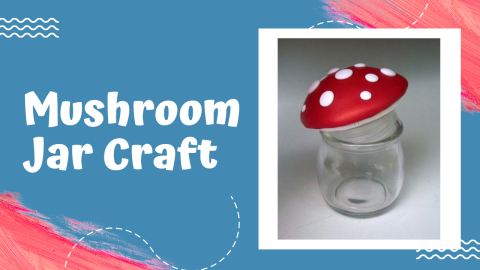 mushroom jar