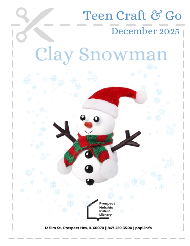 Text stating Teen Craft and Go Clay Snowman. Shows an image of a clay snowman