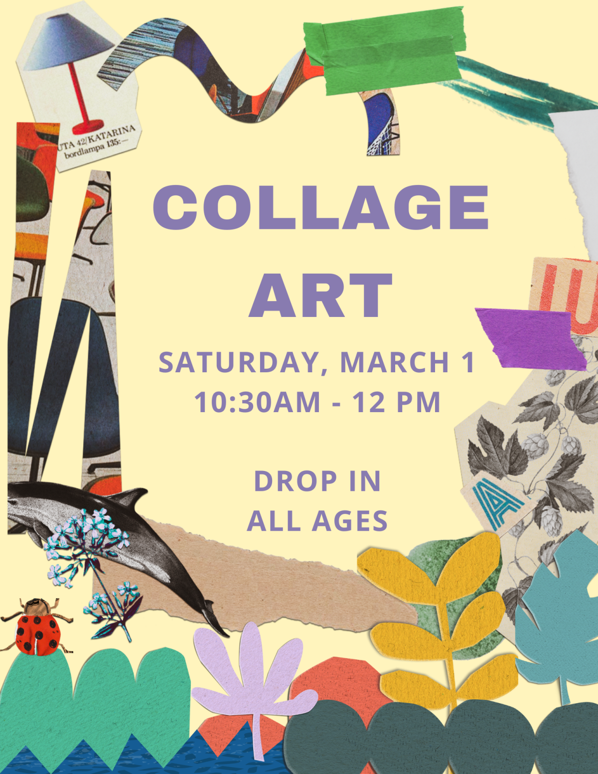 Collage Art on Saturday, March 1 from 10:30am to 12:00pm at Prospect Heights Public Library. 