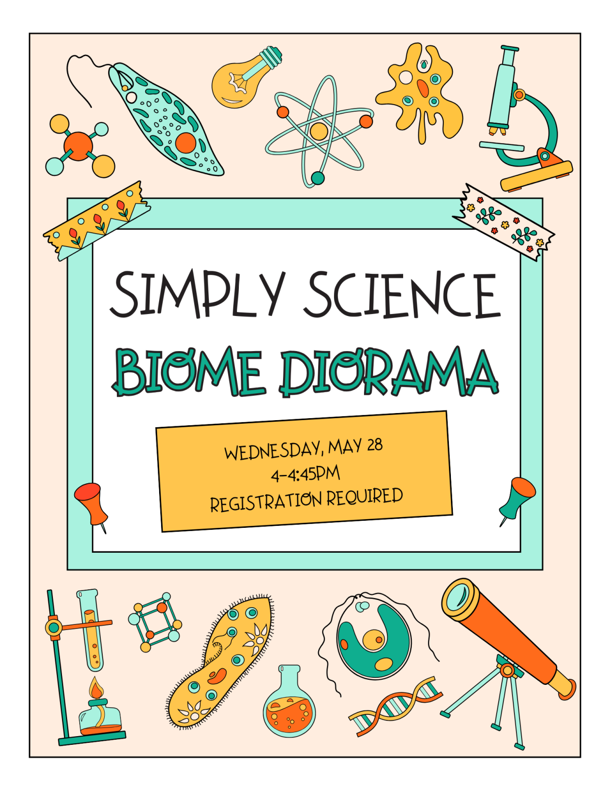 Simply Science Biome Diorama on Wednesday, May 28 at 4pm. Registration required. 